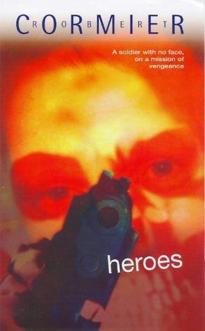 Title details for Heroes by Robert Cormier - Available